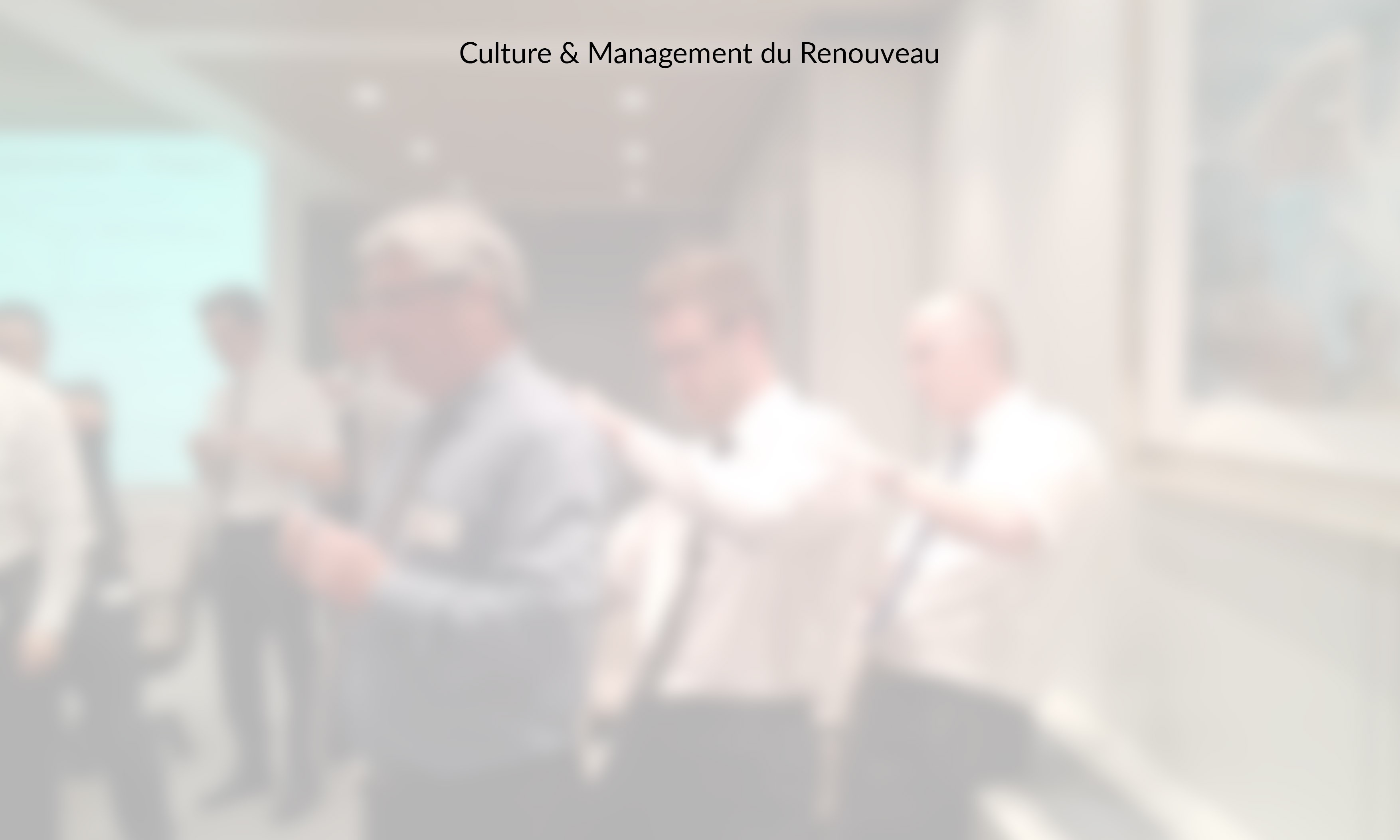 Culture & Management du Renouveau